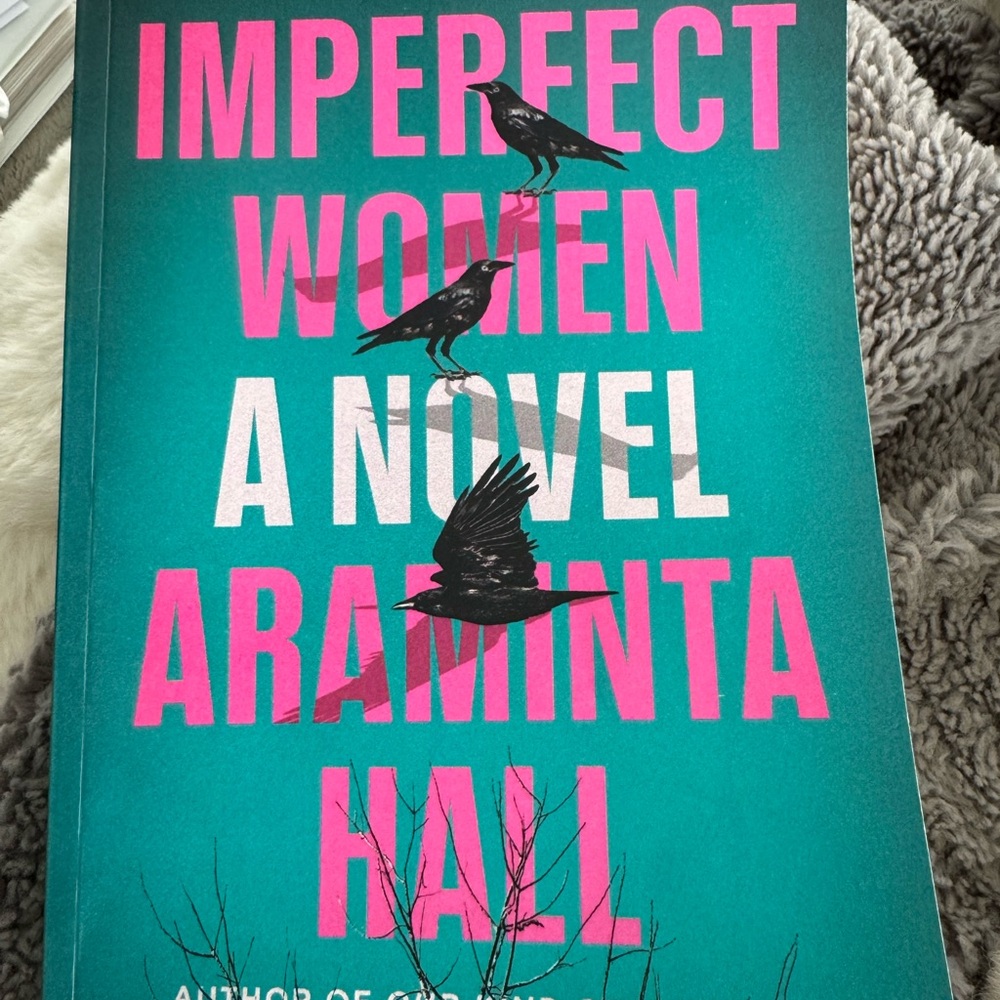 Imperfect Women by Araminta Hall - Teal & Hot Pink Paperback Novel